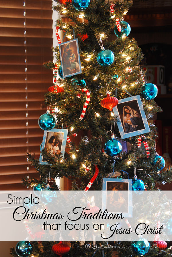 With Christmas becoming increasingly commercialized, here are some simple Christmas traditions that focus on Jesus Christ {OneCreativeMommy.com} Keep Christ in Christmas, Fun Family Traditions